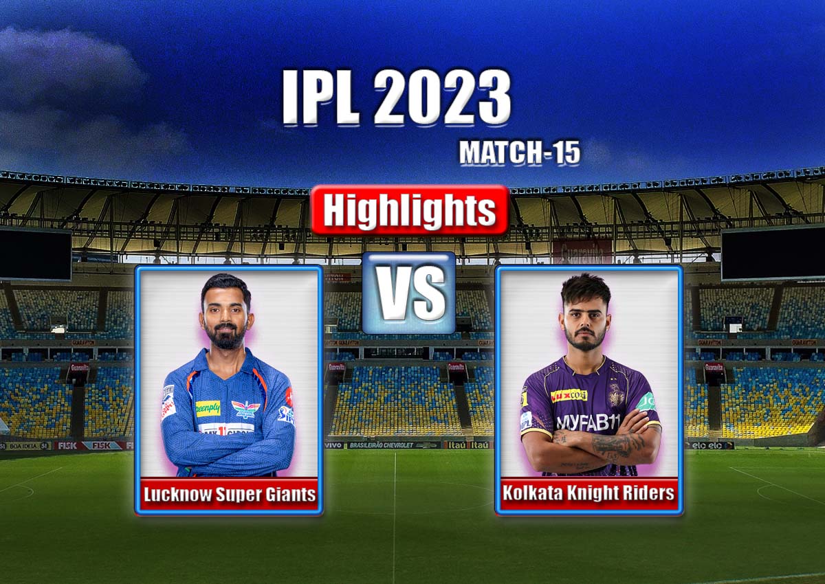 lsg vs rcb ipl 2023 highlights match 15